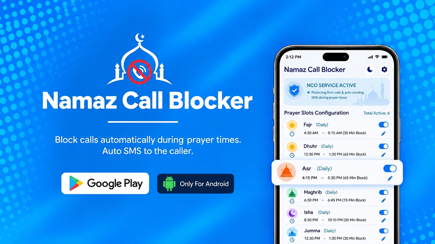 Namaz Call Blocker, a free Android Namaz app, reached 50K+ downloads in its first month
