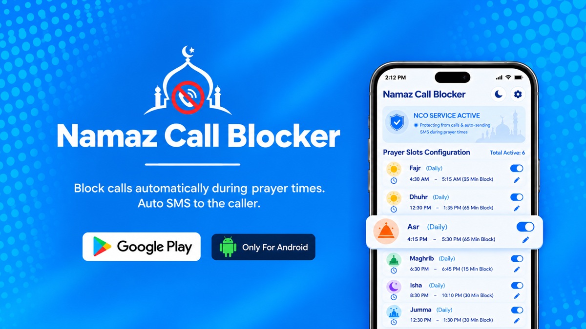 Namaz App: Namaz Call Blocker – Why It is the Best Namaz App | First Month Review