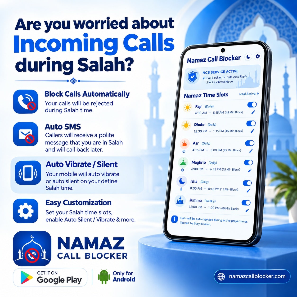 Salah App – Namaz Call Blocker: block incoming calls automatically, auto SMS reply and auto vibrate or silent during Salah