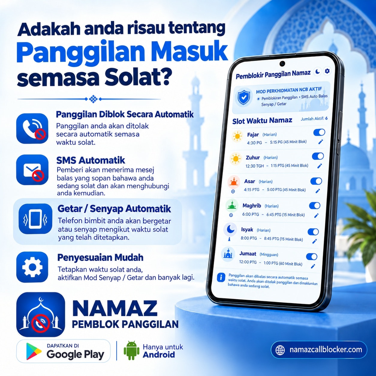 Aplikasi Solat – Namaz Call Blocker: sekat panggilan masuk secara automatik, SMS automatik dan mod getar atau senyap semasa solat